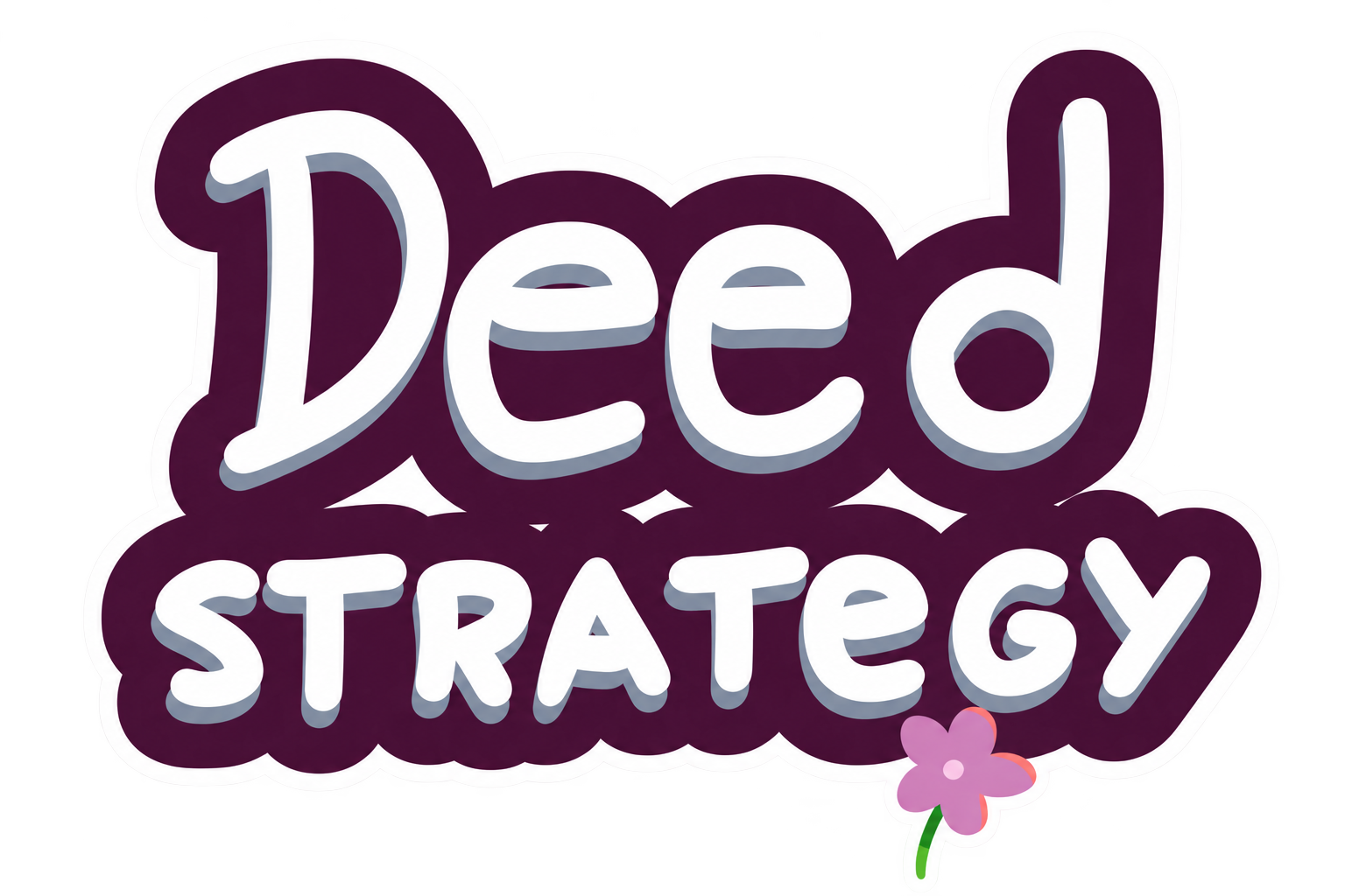 Deed STRATEGY